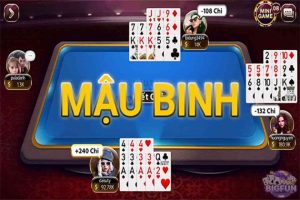 Mậu Binh – Game bài nổi tiếng